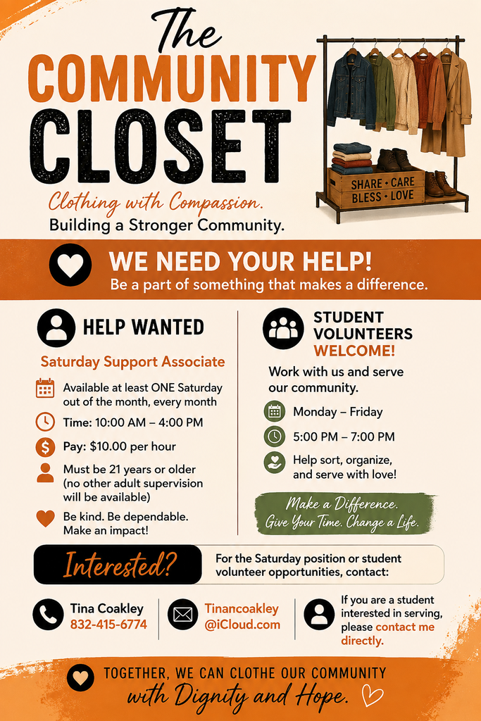 Seniors you must have 75 documented community service hours.  Here is a great opportunity to earn them after school  with the Community Closet.  Contact Ms. Tina Coakley at (832)415-6774.