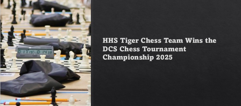 HHS Tiger Chess Team wins  DCS Chess Tournament 2025