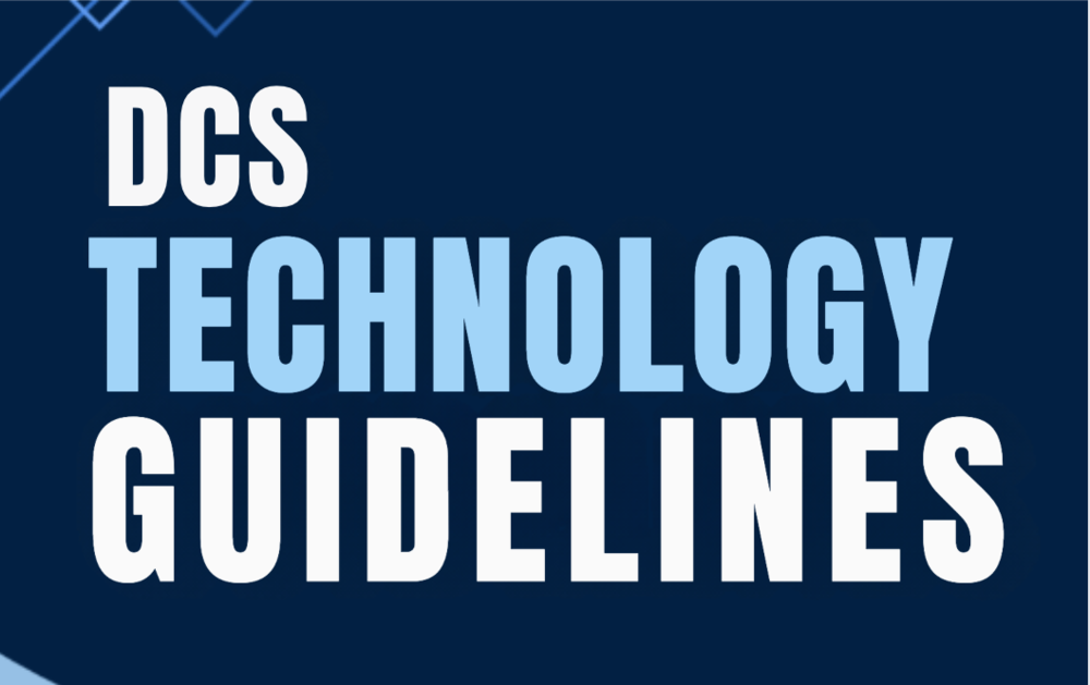 DCS Technology Guidelines