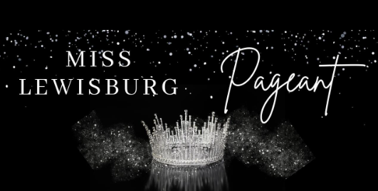 Miss Lewisburg Pageant