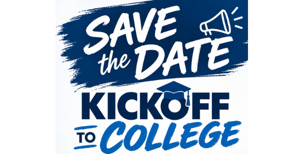 Kickoff to College