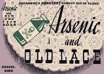 Arsenic and Old Lace by Joseph Kesselring
