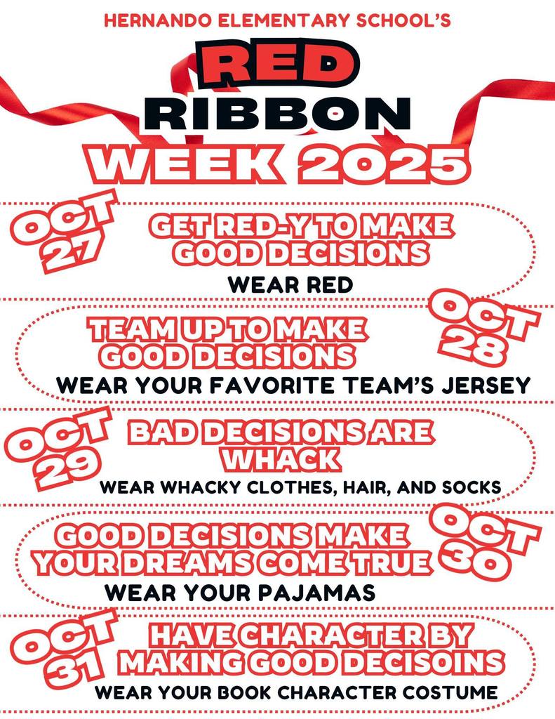 Mon., Oct. 27-Wear Red ; Tues., Oct. 28-Wear Your Favorite Team's Jersey;  Wed., Oct. 29-Wear Whacky Clothes, Hair, and Socks;  Thurs., Oct. 30-Wear Your Pajamas ;  Fri., Oct. 31-Wear Your Book Character Costume