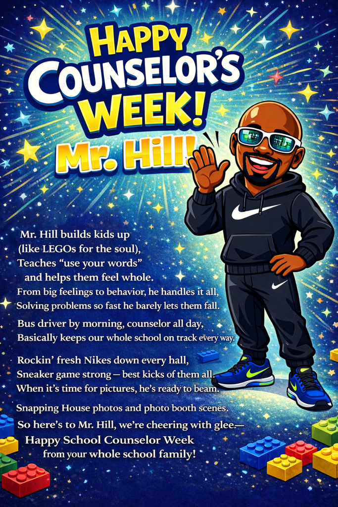 Happy Counselor's Week, Mr. Hill