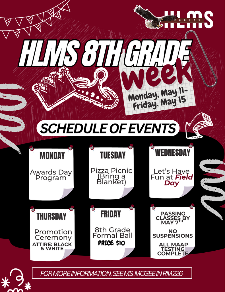 HLMS 8th Grade Week Schedule of Events