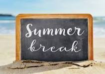 Summer Break