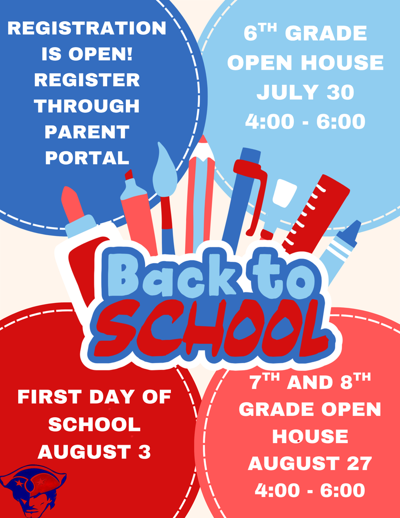 7TH AND 8TH GRADE OPEN HOUSE AUGUST 27 4:00 - 6:00 REGISTRATION IS OPEN! REGISTER THROUGH PARENT PORTAL 6TH GRADE OPEN HOUSE JULY 30 4:00 - 6:00