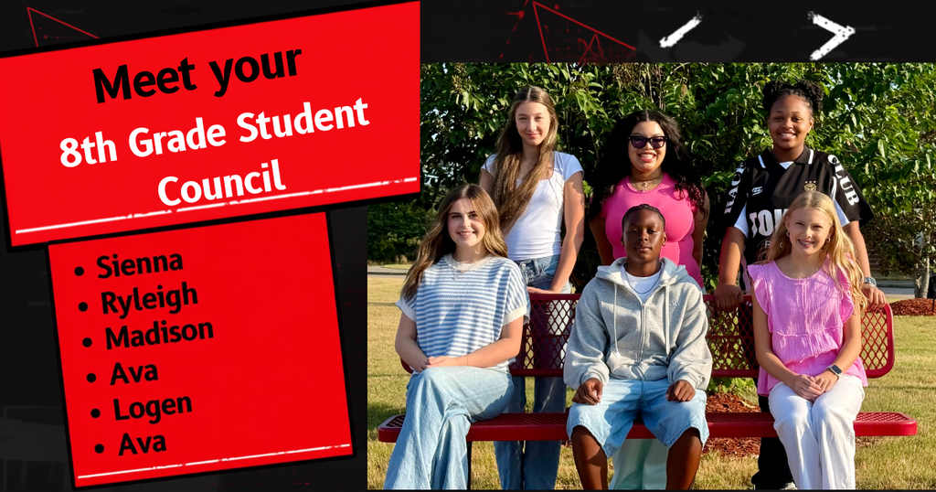 Text says, "Meet your 8th Grade Student Council Sienna Ryleigh Madison Ava Logen Ava" Image shows 3 students sitting on a bench and three students standing behind the bench in front of a tree.