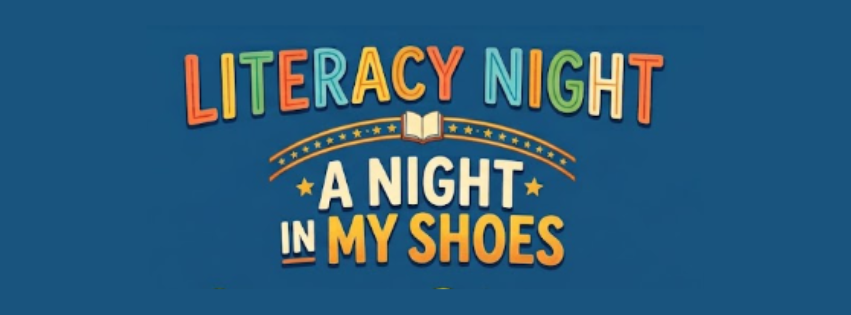 Family Literacy Night - A Night In My Shoes