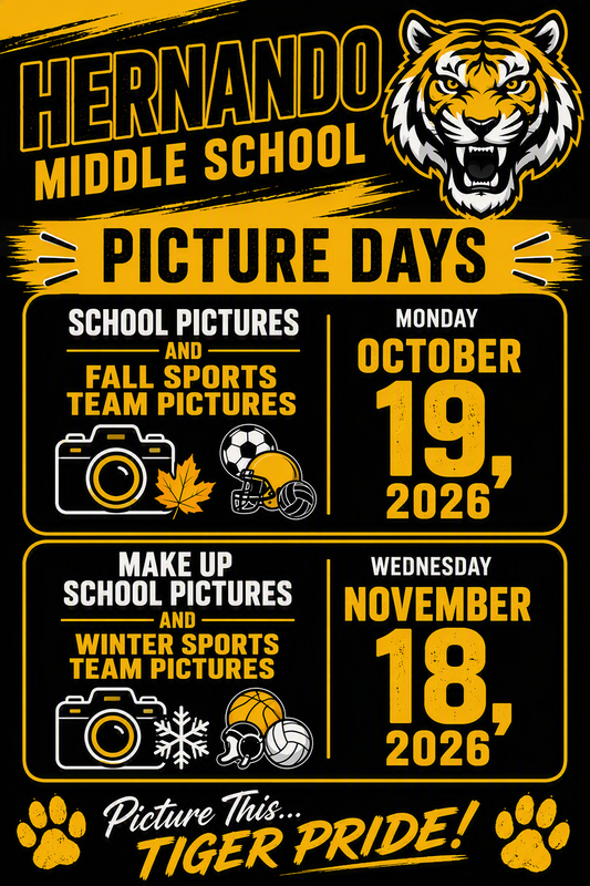 HMS Picture Days - School Pics & Fall Sports Team Pics Monday, October 19th, 2026.  Make-up School Pics & Winter Sports Team Pics, Wednesday, November 18th, 2026