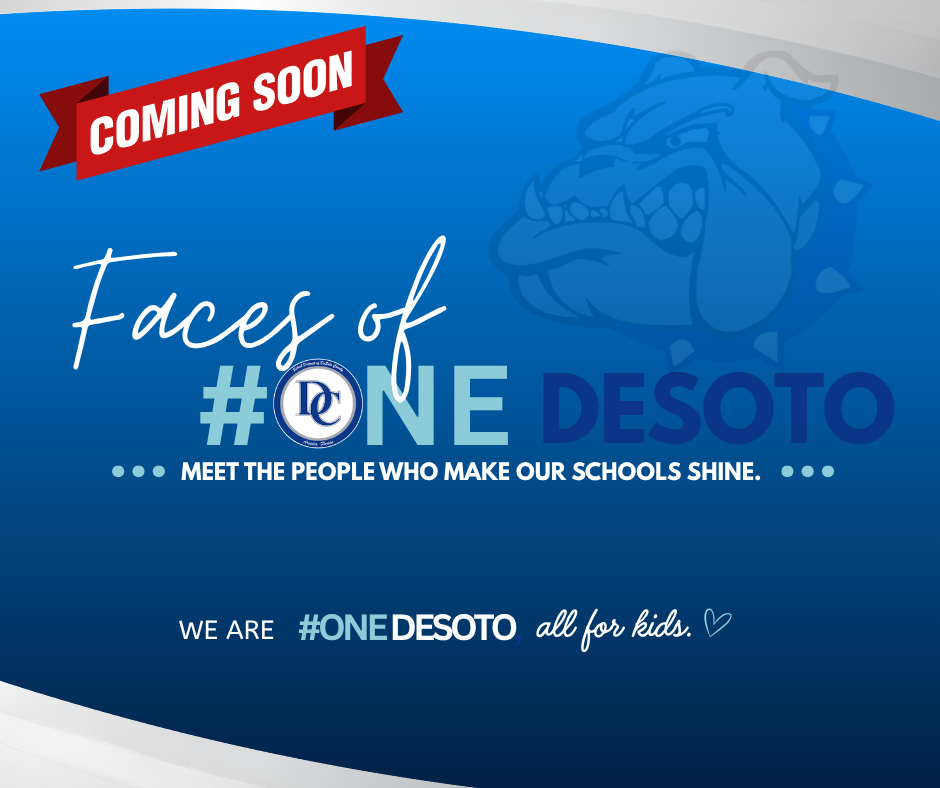 graphic: Faces of #OneDeSoto Coming Soon
