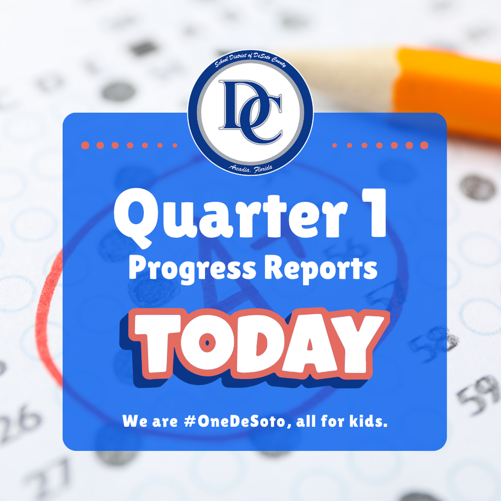 graphic: Quarter 1 Progress Reports TODAY