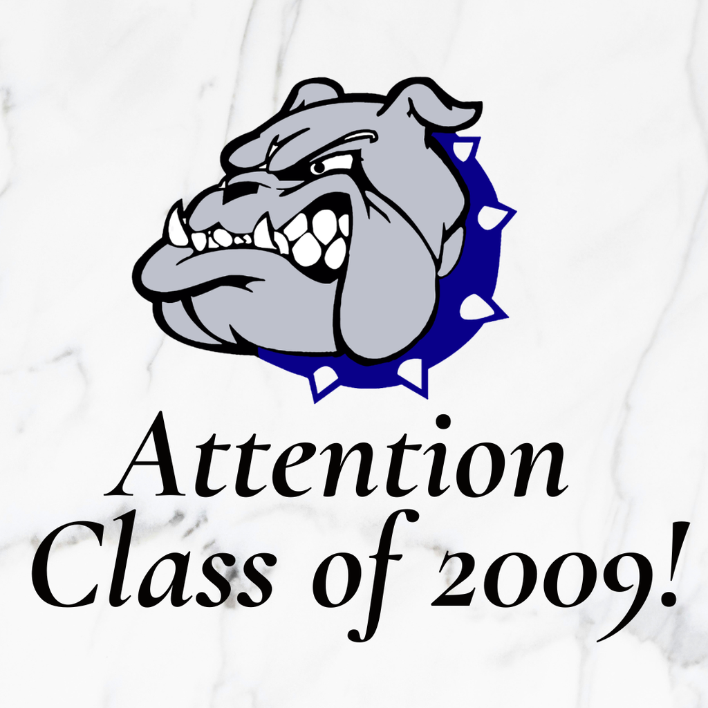 graphic "Attention Class of 2009" with bulldog