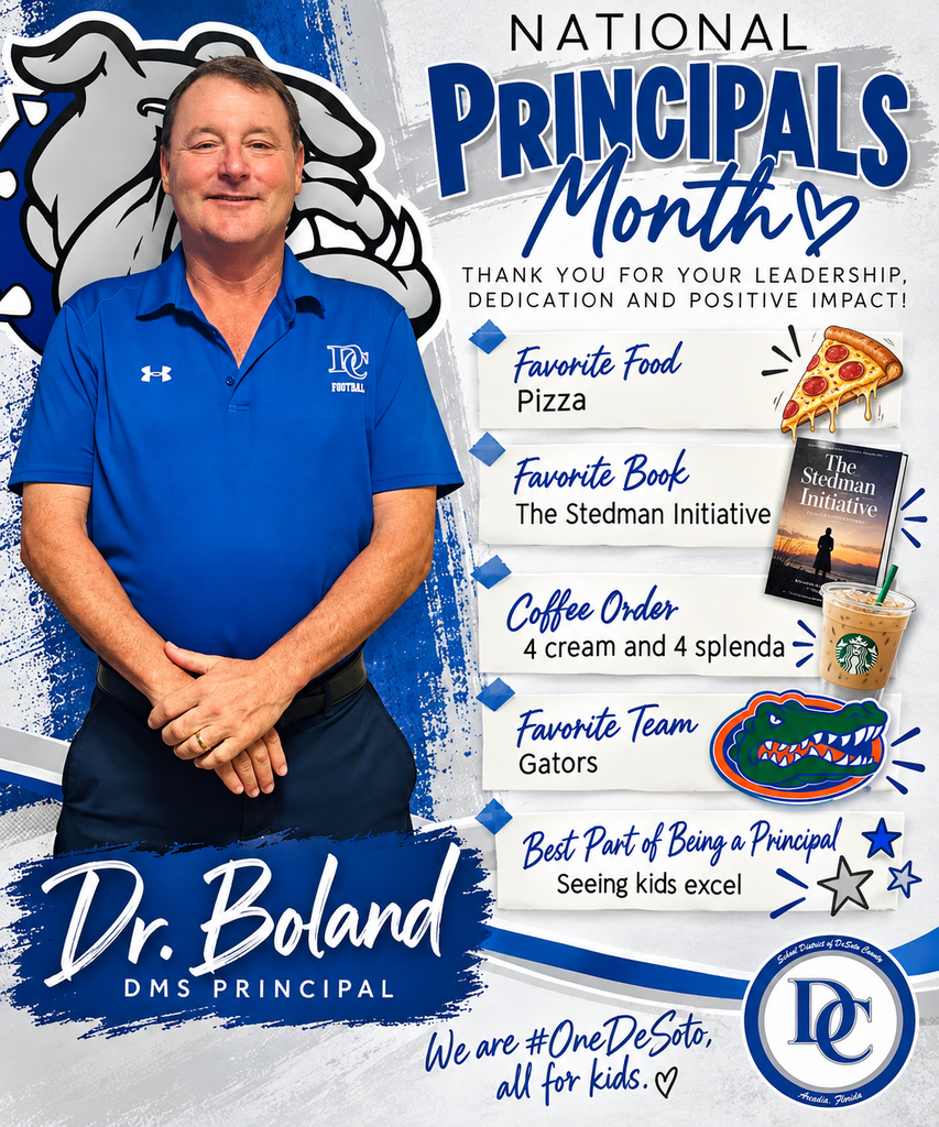National Principals Month - Dr. Boland, DMS