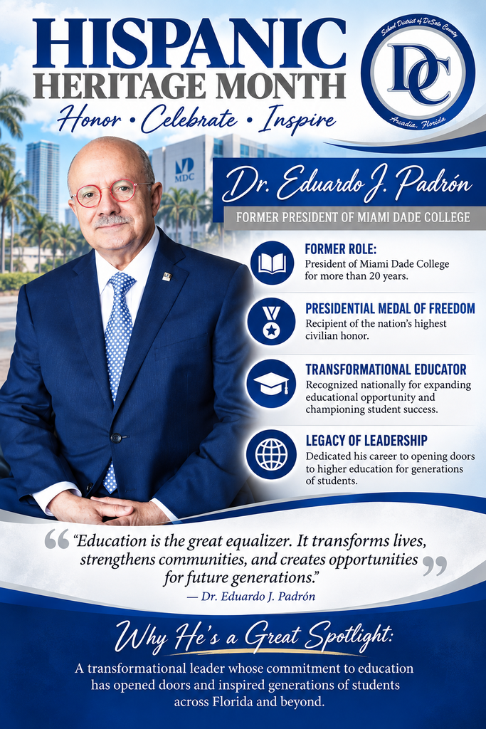 graphic: Hispanic Heritage Month: Dr. Eduardo J. Padron