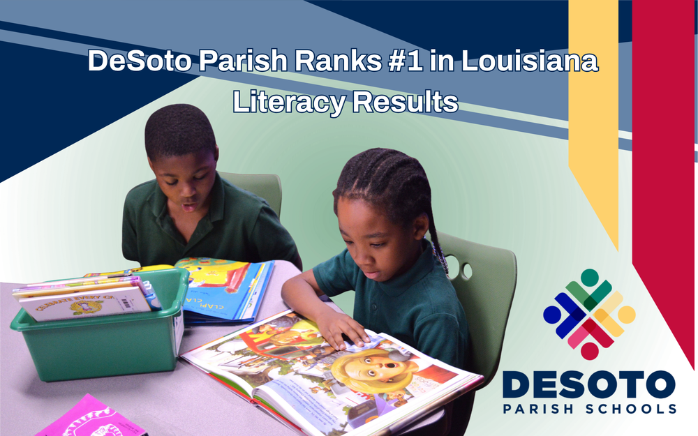 DeSoto Parish Ranks # 1 in Louisiana Literacy Results