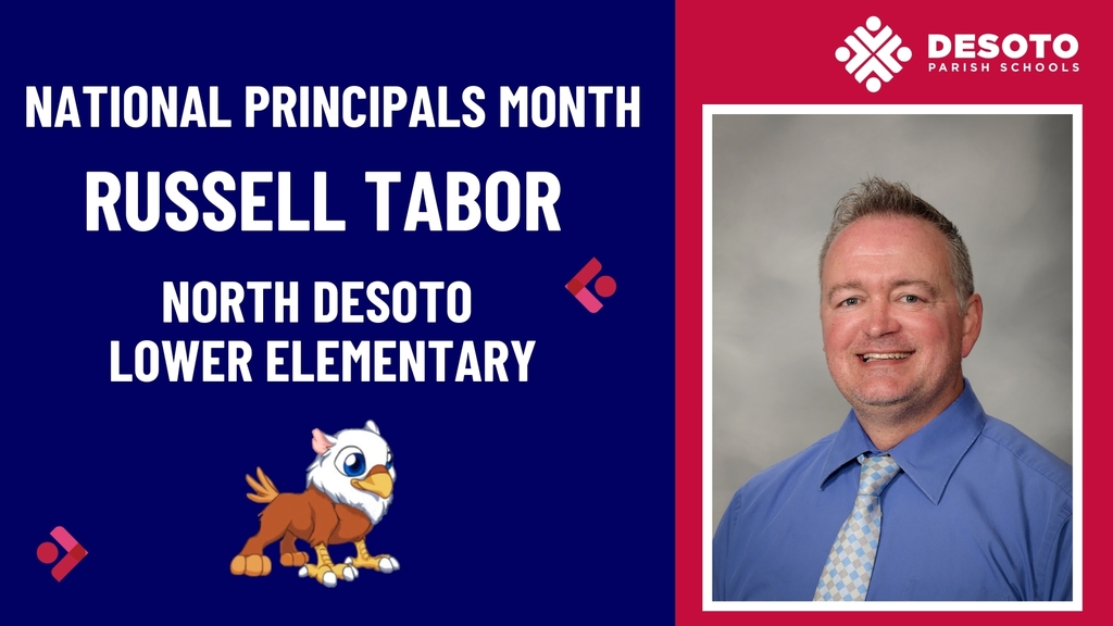 A graphic showing a photo of Principal Tabor that reads, "National Principals Month" with the logo of the school
