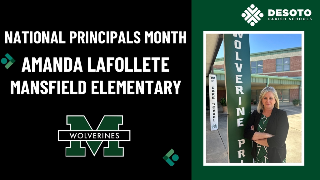 A graphic showing a photo of Principal LaFollette that reads, "National Principals Month" with the logo of the school