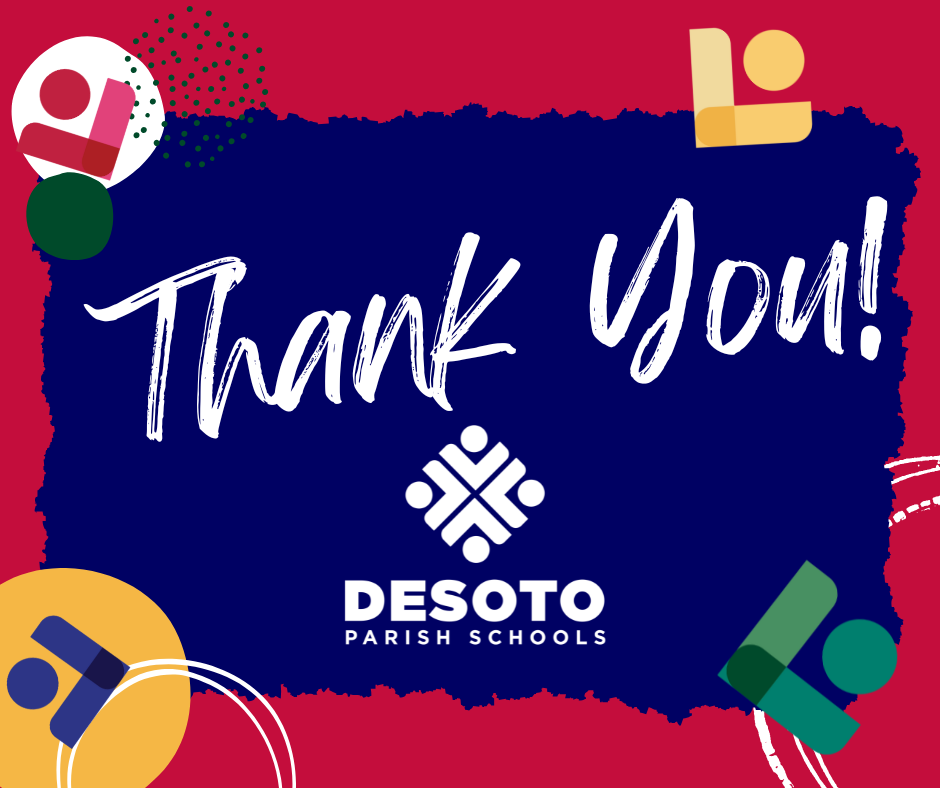 Thank you DeSoto Parish Schools