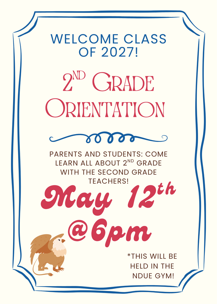 second grade orientation May 12th at 6:00 pm