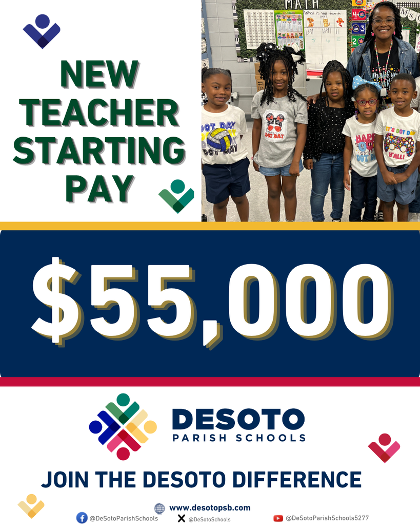 Advertisement for new teacher pay of $55,000 at DeSoto Parish Schools, featuring adults and children in a classroom.