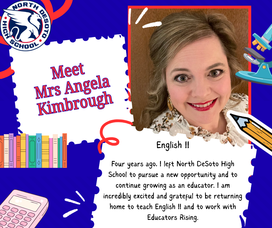 Mrs Kimbrough will be teaching English II