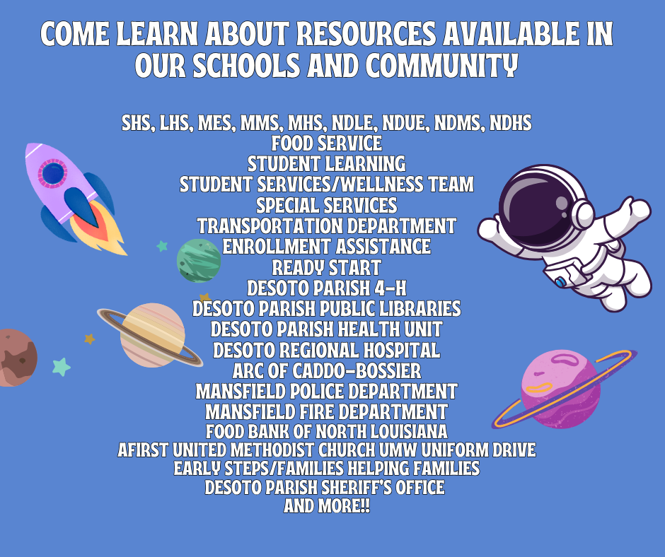 Come Learn about resources available in our schools and community.
