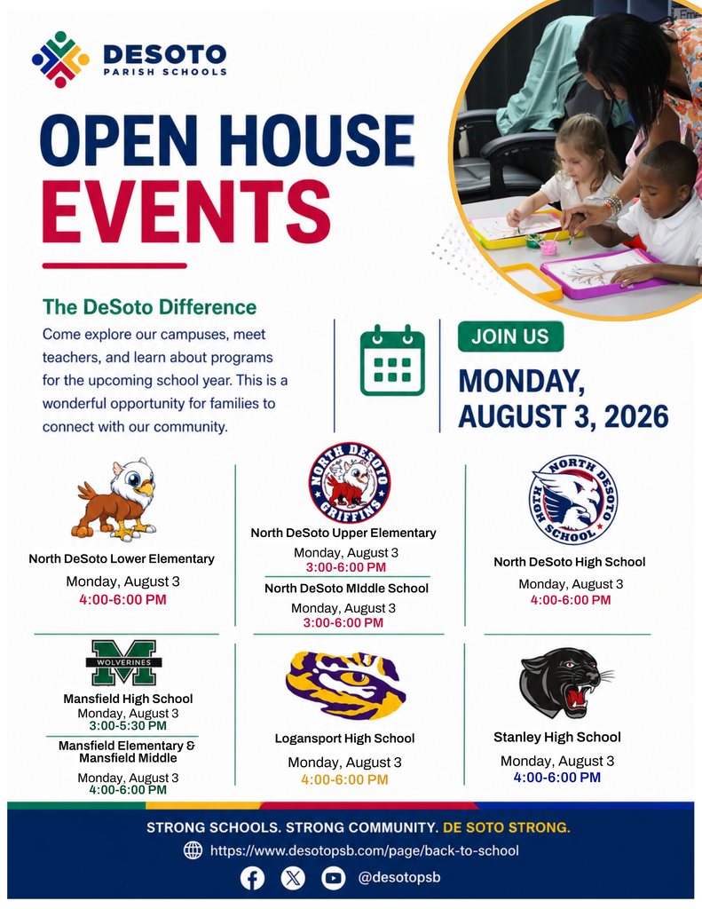Poster for DeSotO Parish Schools open house events on August 3, 2026. It includes icons for five schools and schedule details.