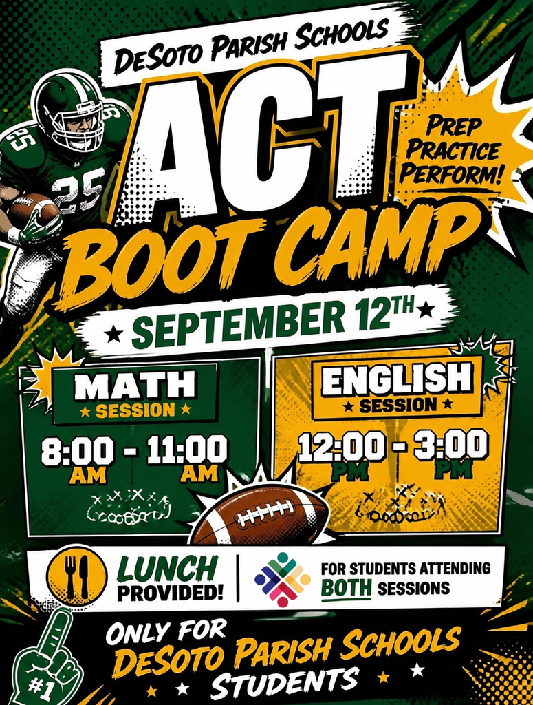 Poster with green background promoting an ACT boot camp on September 12. Sessions are from 8:00 AM-11:00 AM for math and 12:00 PM-3:00 PM for English. Lunch provided for students attending both sessions.