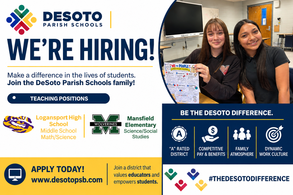 An advertisement for De Soto Parish Schools shows two smiling women holding a paper with "We're Hiring!" in bold. Logos for Mansfield Elementary and Logansport High School appear.