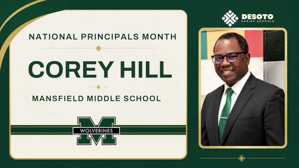 An image with a green background. A person wears a suit and tie, and the text reads, "National Principals Month Corey Hill Mansfield Middle School."