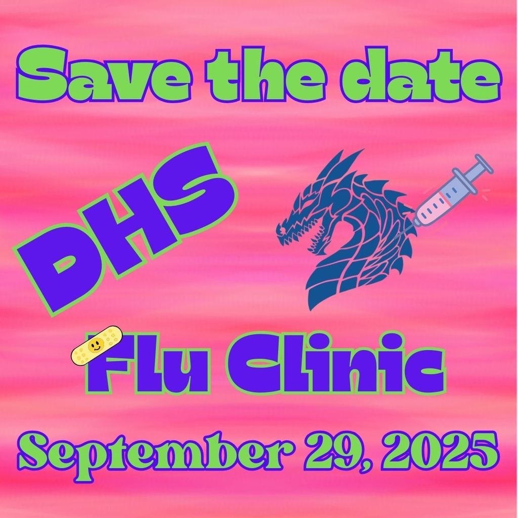 Flu Clinic will be September 29, 2025. Students have received forms this week. Please send back signed forms if you would like your student to receive a flu vaccine.