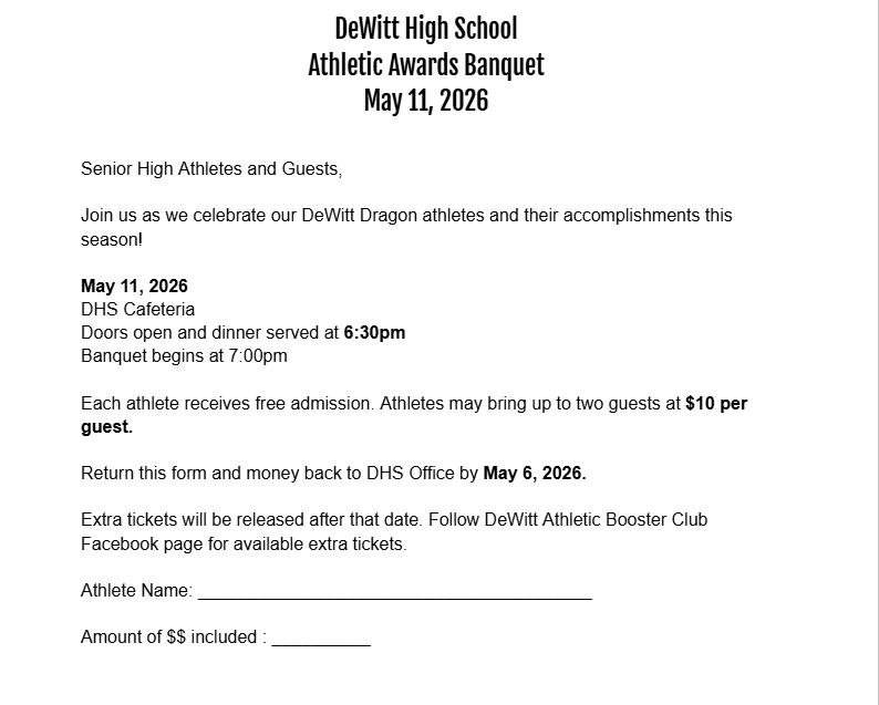 Athletic Banquet forms are due tomorrow, May 6th. Please turn in money and forms to the DHS office. 