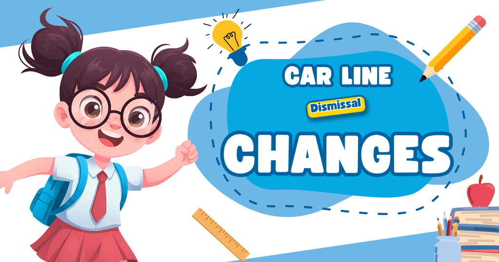 Car line dismissal changes