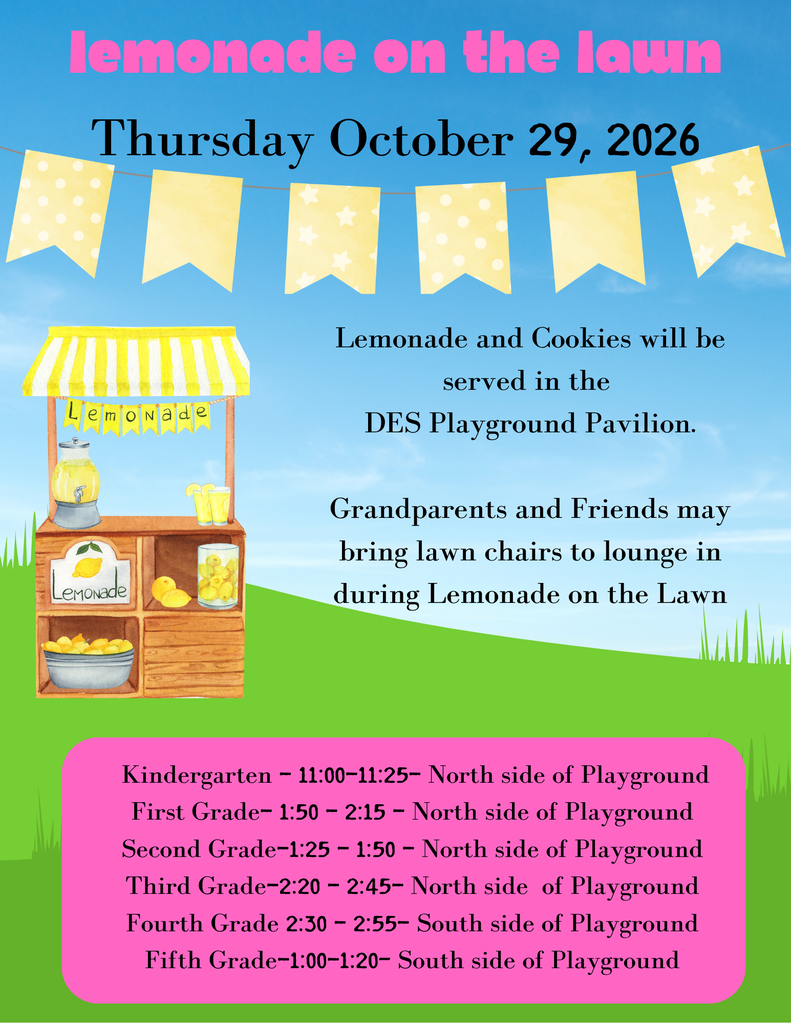 Lemonade on the Lawn poster with a lemonade stand on green grass with a blue sky background. It says Save the Date, Lemonade on the Lawn, Thursday October 29th, 2026 - DES Playground