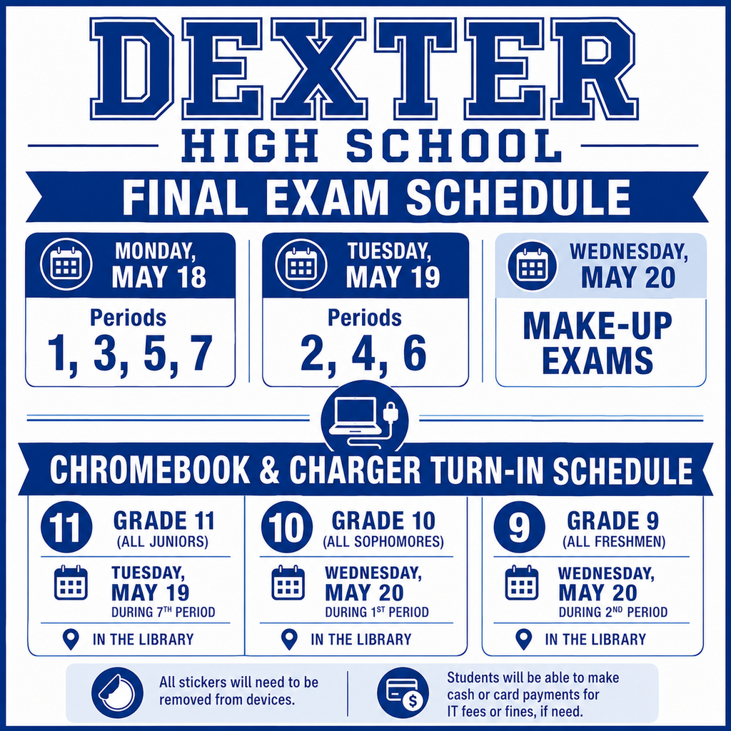 Final Exam & Chromebook Turn In  Schedule