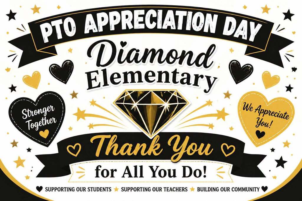 PTO appreciation Day - Diamond Elementary