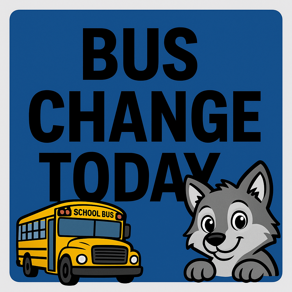 Good afternoon, this is to notify parents that today November 12th we have a bus change  for the evening run. Bus 30 students will be riding bus 22. Bus 22 students will be approximately 30-45 minutes late arriving home. 