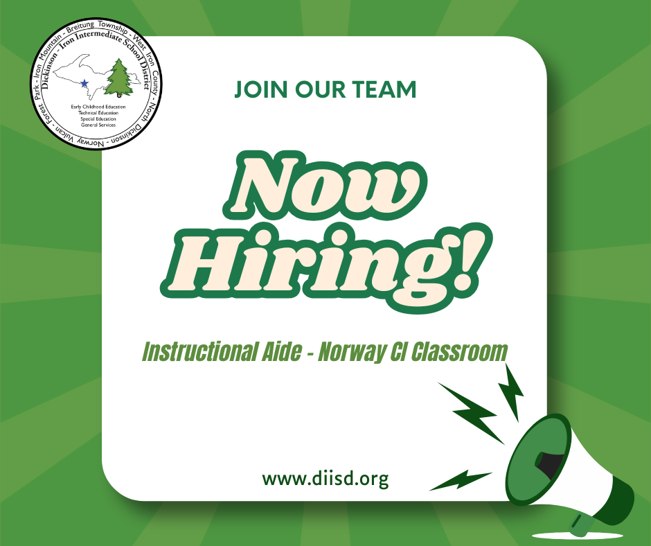 Now hiring graphic for instructional aide - Norway CI Classroom