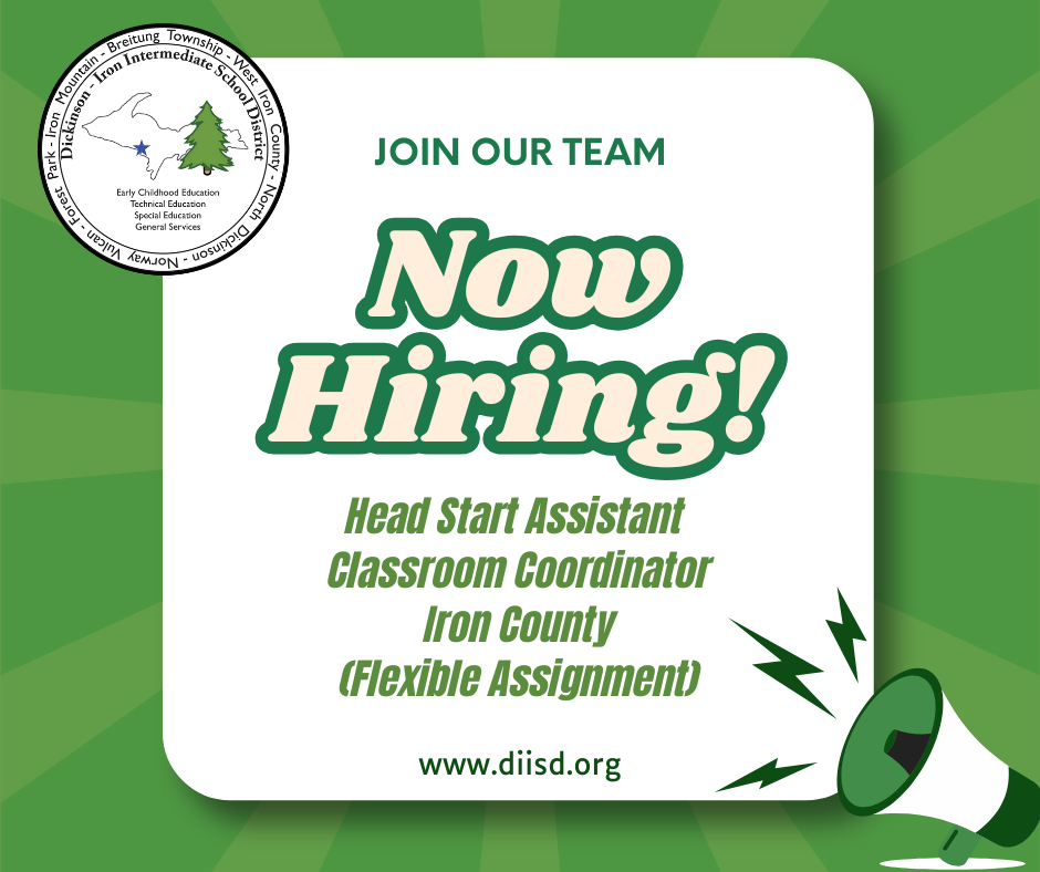 Now hiring graphic for the open position of head start assistant classroom coordinator Iron County - flexible assignment.