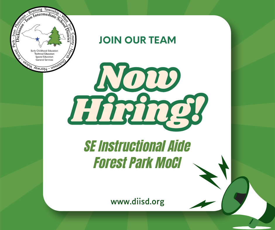 Now Hiring graphic for the SE Instructional Aide Forest Park MoCI