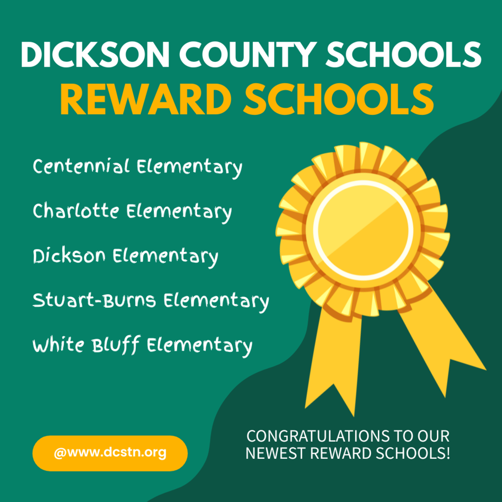 Dickson County Rewards Schools