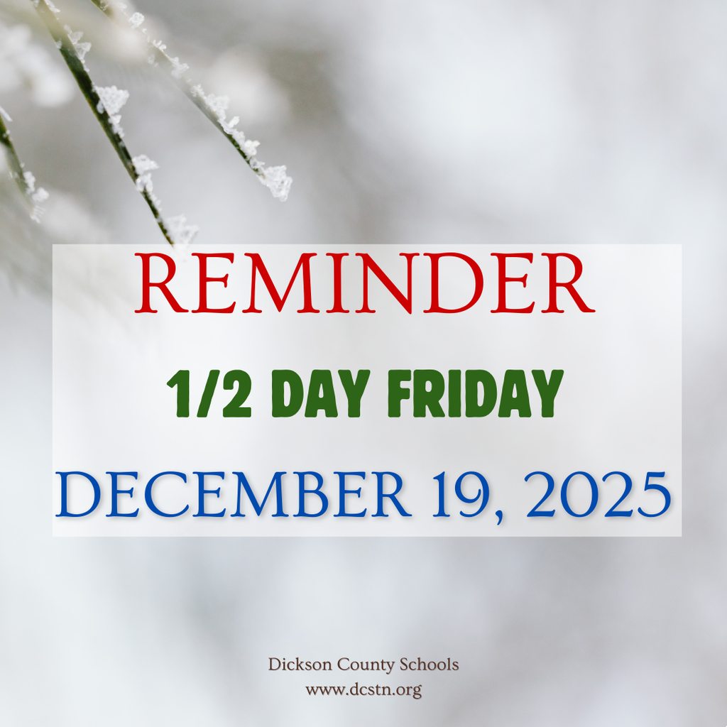 Friday, December 19th 1/2 Day for students