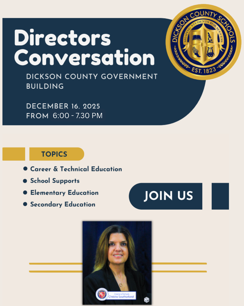 Conversation with the Director of Schools, Dickson, TN