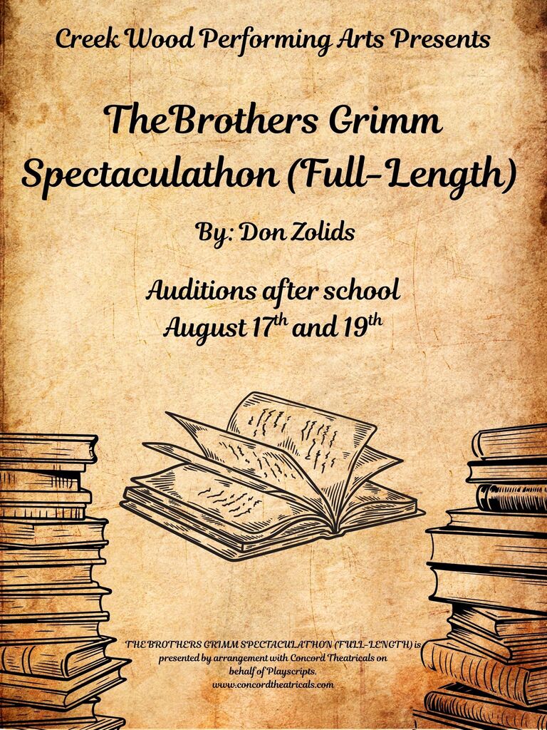 The Brothers Grimm Spectaulathon (Full-Length) by Don Zolids auditions after school August 17 and 19