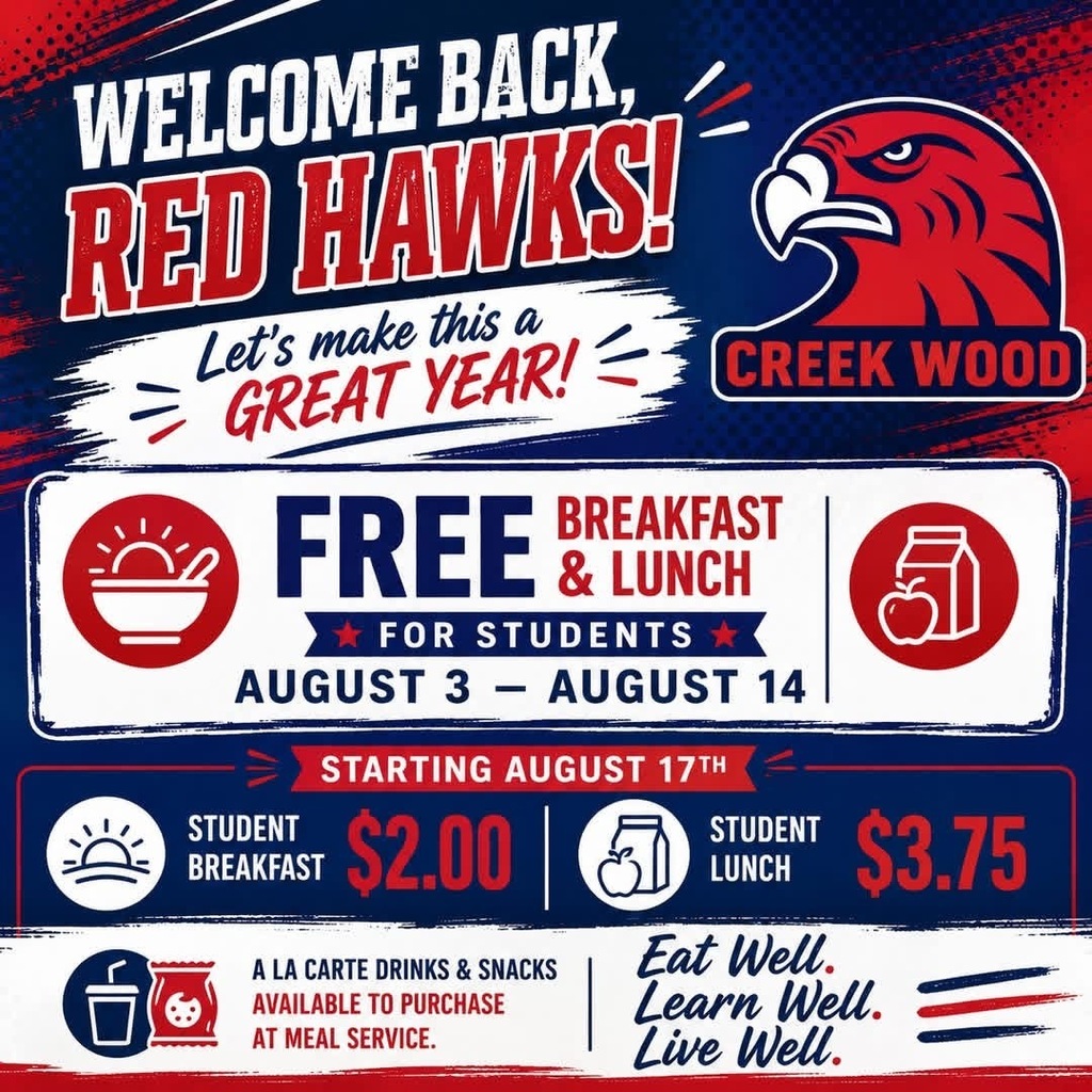 Free breakfast and lunch Aug 3 thru 14. Student breakfast price $2. Student lunch price $3.75.