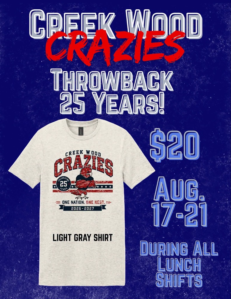 CWHS Crazies Tshirt $20 on sale during lunch shifts August 17-21