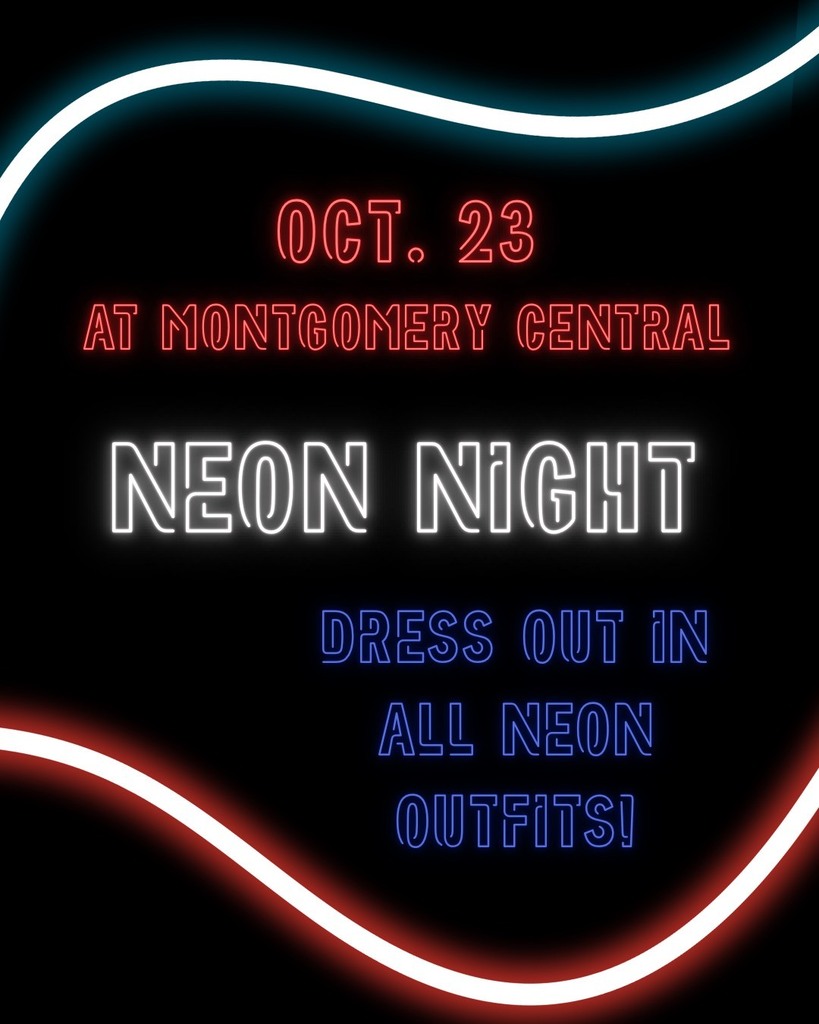 Oct 23 at Mont Central student section theme will be neon night