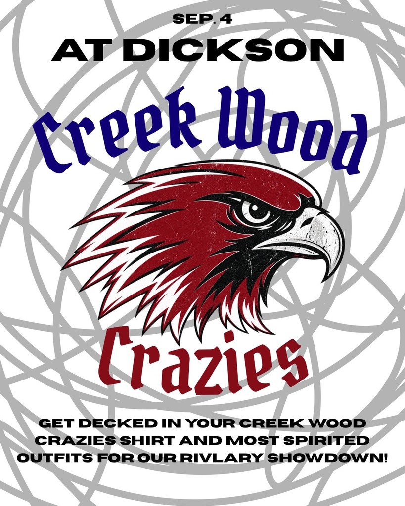Sept 4 student section theme at Dickson will be Creek Wood Crazies shirt