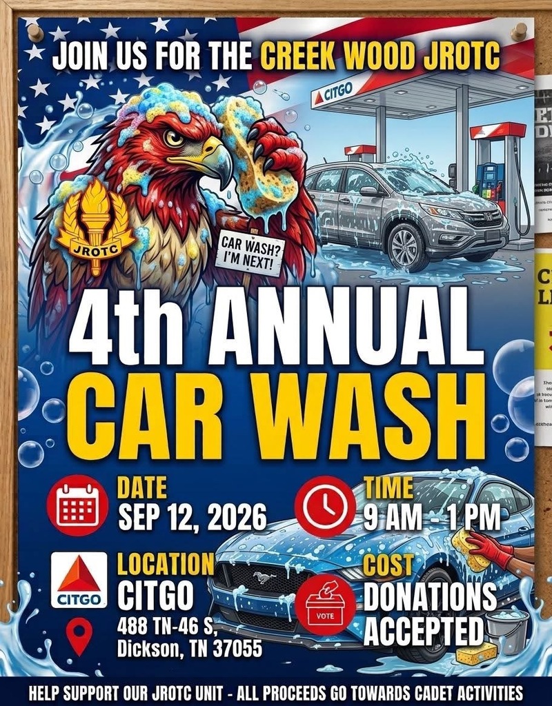 CW JROTC 4th Annual Car Wash September 12 from 9 to 1 at Citgo 488 Hwy 46 S in Dickson. Donations accepted.